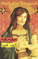 Couverture Maman Last Call Editions Boréal 1995