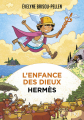 Couverture L'enfance des dieux : Hermès Editions Pocket (Jeunesse) 2021