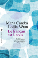 Couverture Le français est à nous ! : Petit manuel d'émancipation linguistique Editions La Découverte (Poche) 2021