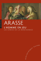 Couverture L'Homme en Jeu : Les Génies de la Renaissance Editions Hazan (Guide des arts) 2008