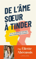 Couverture De l’âme soeur à Tinder Editions Larousse 2022