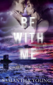 Couverture Adair Family, book 4: Be with me Editions Autoédité 2022