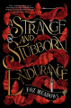 Couverture The Tithenai Chronicles, book 1: A Strange and Stubborn Endurance Editions Tor Books 2022