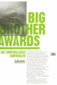 Couverture Big Brother Awards - Les surveillants surveillés Editions Zones 2008