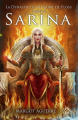 Couverture La Dynastie du Royaume de Floss, tome 2 : Sarina Editions Mage 2020