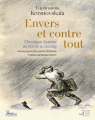 Couverture Envers et contre tout Editions Christian Bourgois  2021