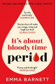 Couverture It's about bloody time. Period. Editions HarperCollins 2021