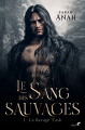 Couverture Le Sang des sauvages, tome 1 : Savage Task Editions Black Ink 2022