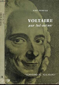 Couverture Voltaire par lui-même Editions Seuil (Ecrivains de toujours) 1955