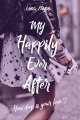 Couverture My Happily Ever After, tome 1 : How deep is your love ? Editions Autoédité 2019