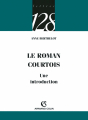 Couverture Le roman courtois : Une introduction Editions Armand Colin (128) 2005