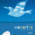 Couverture Magritte De l'autre côté du miror Editions Palette... 2018