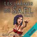 Couverture Les larmes de Saël, tome 2 Editions Audible studios 2021