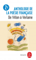 Couverture Anthologie de la poésie française de Villon à Verlaine Editions Le Livre de Poche (Libretti) 2022