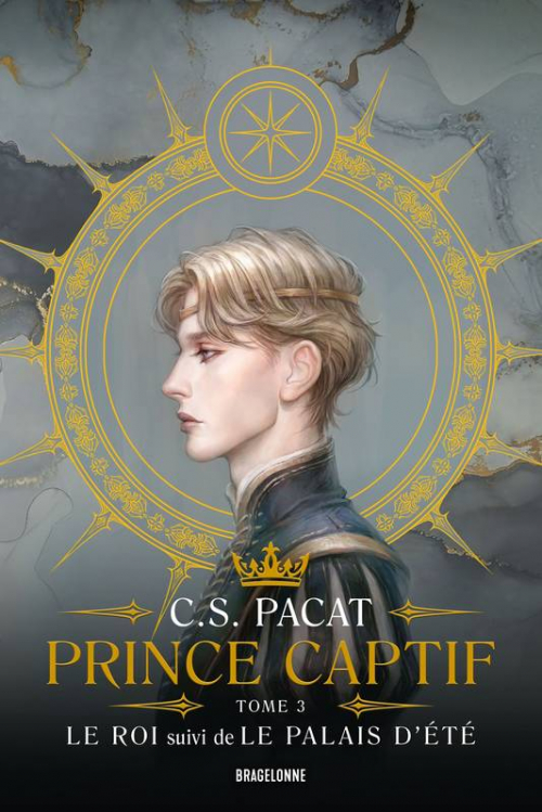 Couverture Prince Captif, double, tome 3 : Le roi, suivi de Le Palais d'été