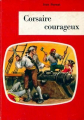 Couverture Corsaire courageux Editions ODEJ 1960