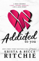 Couverture Addicted, tome 1 : Addicted To You Editions Autoédité 2020