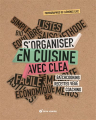 Couverture S'organiser en cuisine avec Clea Editions Terre vivante 2022