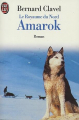 Couverture Le Royaume du Nord, tome 4 : Amarok Editions J'ai Lu 1990
