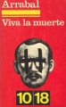 Couverture Viva la muerte Editions 10/18 1975