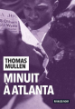 Couverture Minuit à Atlanta Editions Rivages (Noir) 2021