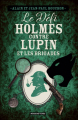 Couverture Le défi Holmes contre Lupin et les brigades Editions La geste (Moissons Noires) 2022