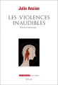 Couverture Les violences inaudibles : Récits d'infanticides Editions Seuil (La Couleur des idées) 2022