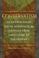 Couverture Conservatism: An Anthology of Social and Political Thought from David Hume to the Present Editions Princeton university press 1997