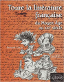 Couverture Toute la littérature française du Moyen Age au XXIème siècle Editions Ellipses 2003