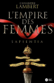 Couverture L'empire des femmes, tome 1 : Sapientia Editions Didier Jeunesse (Fiction) 2022