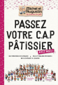 Couverture Passez votre C.A.P pâtissier Editions Hachette (Cuisine) 2016