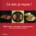 Couverture Ce soir, je reçois ! Editions First (Toquades) 2010