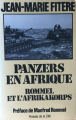 Couverture Panzers en Afrique :  Rommel et l'Afrikakorps Editions Les Presses de la Cité 1998