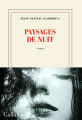 Couverture Paysages de nuit Editions Gallimard  (Blanche) 2022