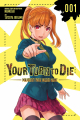 Couverture Your Turn to Die : Death Game by Majority, tome 1 Editions Yen Press 2021