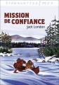 Couverture Mission de confiance Editions Flammarion (Étonnantiss!mes) 2013
