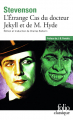 Couverture L'étrange cas du docteur Jekyll et de M. Hyde / L'étrange cas du Dr. Jekyll et de M. Hyde / Le cas étrange du Dr. Jekyll et de M. Hyde / Docteur Jekyll et Mister Hyde / Dr. Jekyll et Mr. Hyde Editions Folio  (Classique) 2021