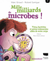 Couverture Mille milliards de microbes ! Editions Delachaux et Niestlé 2021