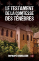 Couverture Le testament de la comtesse des ténèbres Editions du 38 (38 rue du polar) 2019
