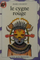 Couverture Le Cygne Rouge : Contes des Indiens d'Amérique Editions Flammarion (Castor poche) 1980