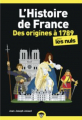 Couverture L'histoire de France pour les Nuls : Des origines à 1789 Editions First (Pour les nuls) 2020