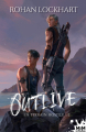 Couverture Outlive, tome 2 : En terrain hostile  Editions MxM Bookmark 2022