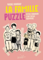 Couverture La famille puzzle - Petites chroniques d'une famille recomposée Editions Rue de l'échiquier (Jeunesse) 2020