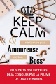 Couverture Keep Calm & ne tombe pas amoureuse de ton boss Editions Autoédité 2020