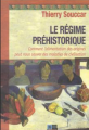 Couverture Le régime préhistorique  Editions Indigène 2006