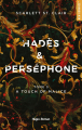 Couverture Hadès & Perséphone, tome 3 : A touch of malice Editions Hugo & cie (New romance) 2022