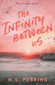 Couverture The Infinity Between Us Editions Autoédité 2022