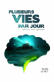 Couverture Plusieurs vies par jour Editions Autoédité 2021