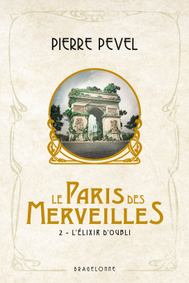 Couverture Les Enchantements d'Ambremer / Le Paris des Merveilles, tome 2 : L'Elixir d'Oubli