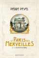 Couverture Les Enchantements d'Ambremer / Le Paris des Merveilles, tome 2 : L'Elixir d'Oubli Editions Bragelonne 2022